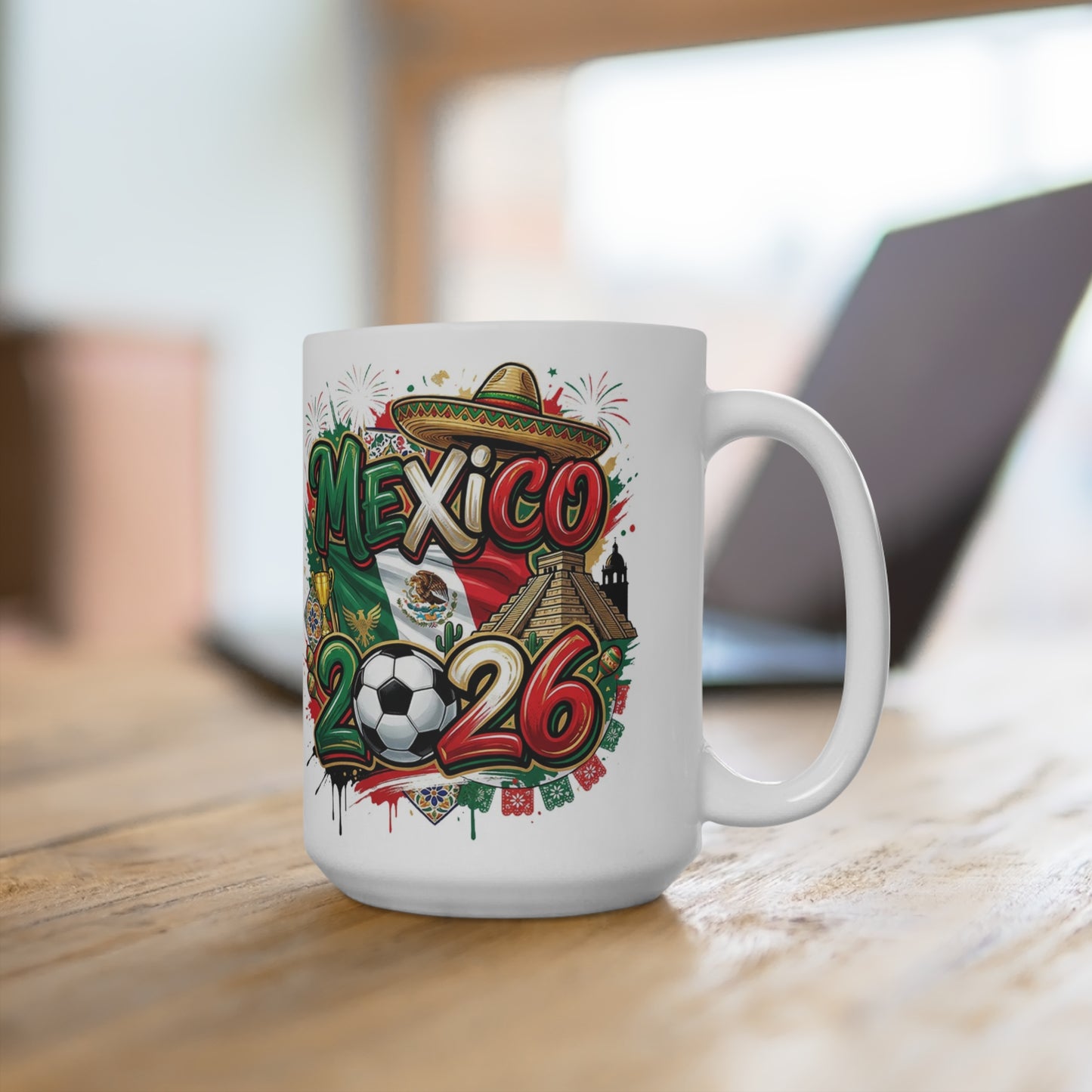 Mexico 2026 soccer 15 oz ceramic coffee mug with flag colors, sombrero, soccer ball, and fireworks