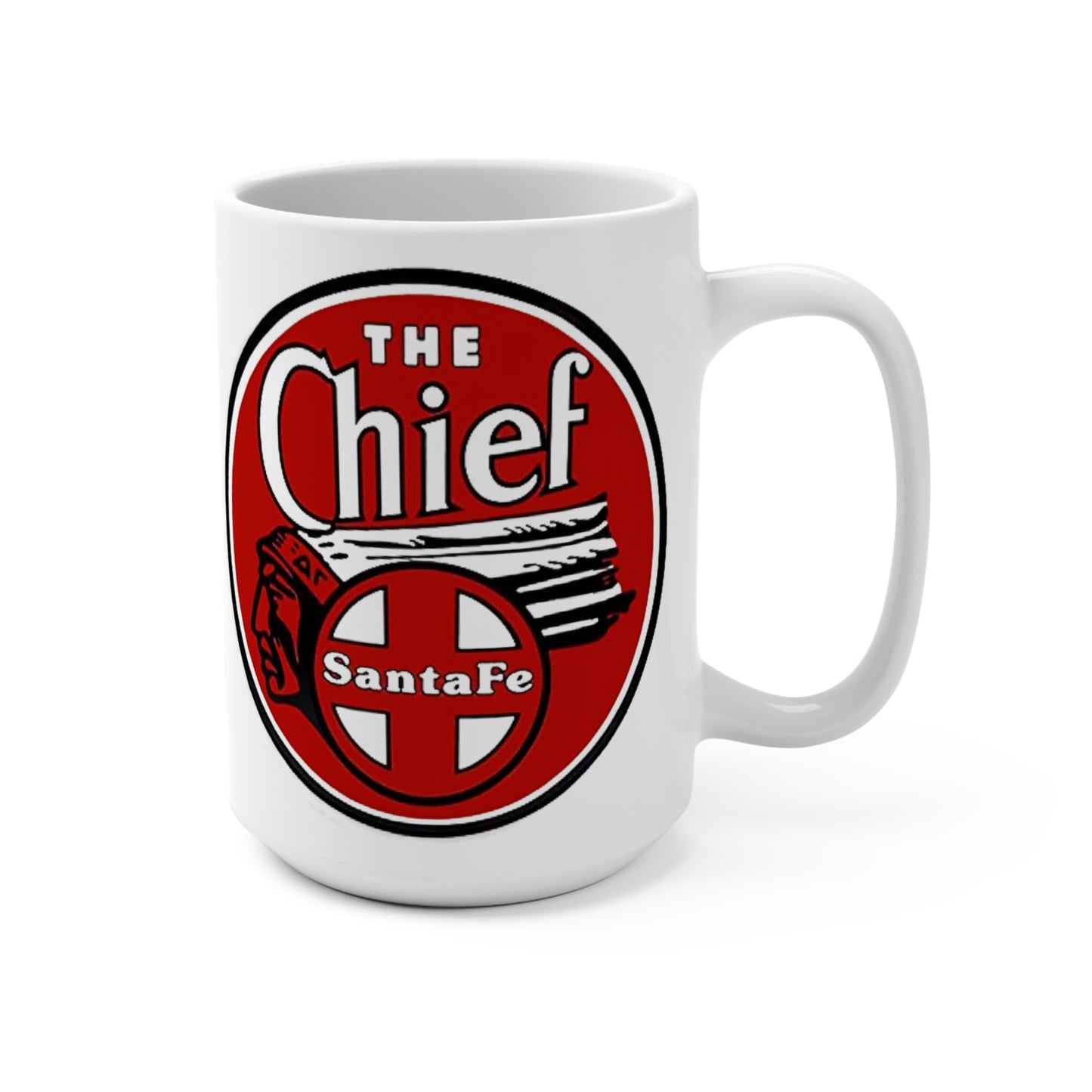 MugsArtStore.The Chief Santa Fe Railroad 15oz mug