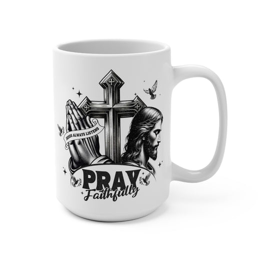 “Pray Faithfully Christian mug with Jesus portrait, cross, praying hands, doves, and ‘Jesus Always Listens’ text – 15 oz white ceramic”