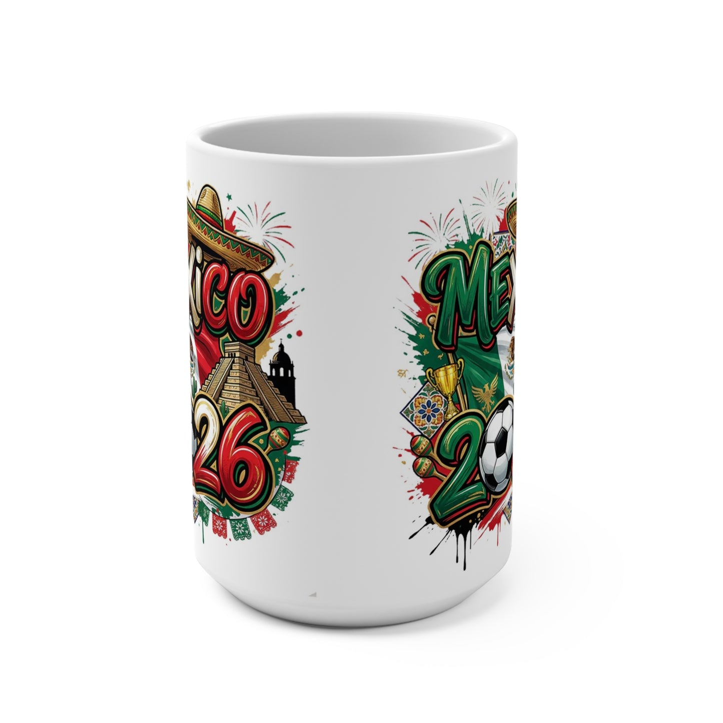 Mexico 2026 soccer 15 oz ceramic coffee mug with flag colors, sombrero, soccer ball, and fireworks design