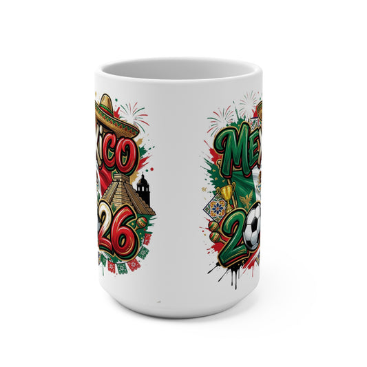 Mexico 2026 soccer 15 oz ceramic coffee mug with flag colors, sombrero, soccer ball, and fireworks design